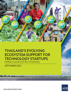 cover image of Thailand's Evolving Ecosystem Support for Technology Startups
